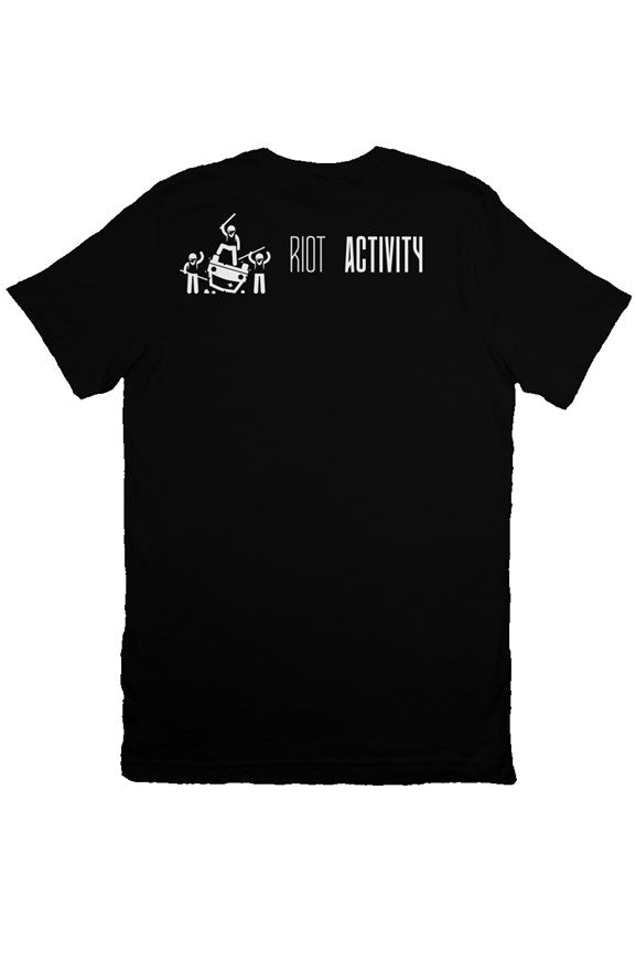 Riot Activity Movement T Shirt